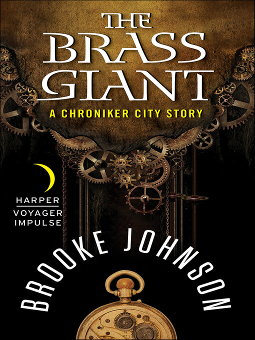 Title details for The Brass Giant by Brooke Johnson - Available